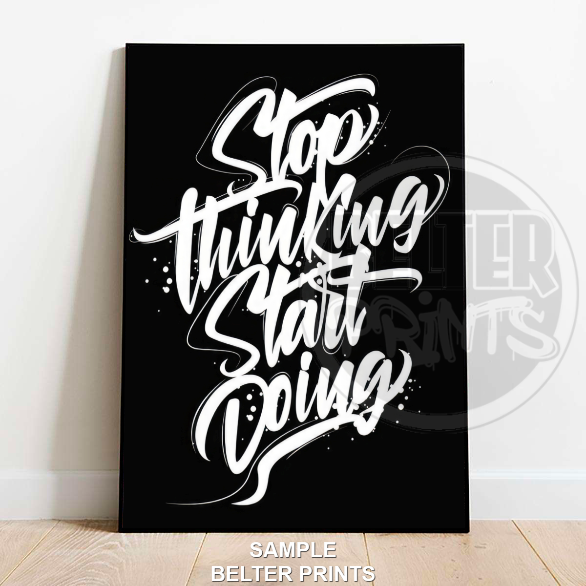 STOP THINKING START DOING