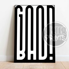 GOOD / BAD